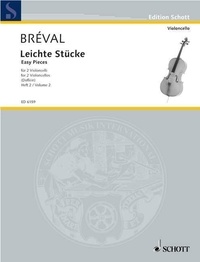 Jean baptiste Bréval - Edition Schott  : Easy piece - 1-2 violoncello. Partition d'exécution..