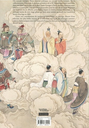 Une passion chinoise. La collection de Monsieur Thiers