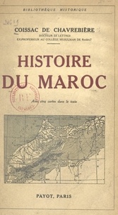 Jean-Baptiste Coissac de Chavrebière - Histoire du Maroc.