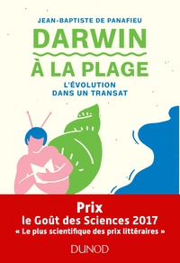 Jean-Baptiste de Panafieu - Darwin à la plage - L'évolution dans un transat.