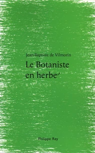 Le Botaniste en herbe