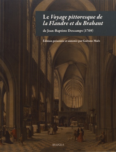 Le Voyage pittoresque de la Flandre et du Brabant