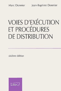 Voies d'exécution et procédures de... de Jean-Baptiste Donnier - Livre -  Decitre