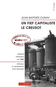 Un fief capitaliste, le Creusot