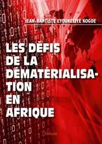 Les défis de la dématérialisation en afrique