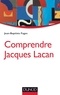 Jean-Baptiste Fages - Comprendre Jacques Lacan.