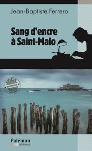 Sang d'encre à Saint-Malo