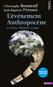 Collection de livres audio à téléchargement gratuit L'évènement anthropocène  - La Terre, l'histoire et nous 9782757859599 iBook