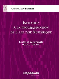 Initiation à la programmation de l'analyse numérique