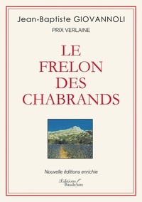Téléchargement gratuit d'ebooks au format pdf Le frelon des Chabrands (French Edition) par Jean-Baptiste Giovannoli FB2 PDB 9791020327734
