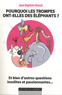 Rhonealpesinfo.fr Pourquoi les trompes ont-elles des éléphants ? Image