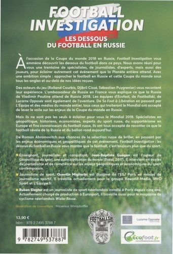 Football Investigation. Les dessous du football en Russie