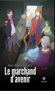 Le marchand d'avenir