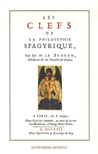 Les Clefs de la philosophie spagyrique