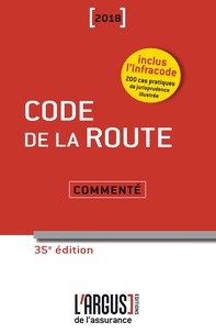 Jean-Baptiste Le Dall et Jacques Rémy - Code de la route commenté.