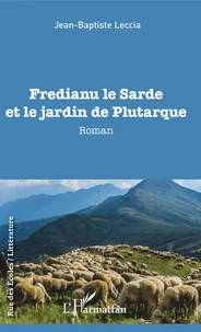 Fredianu le Sarde et le jardin de Plutarque
