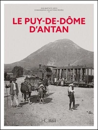Le Puy-de-Dôme d'Antan