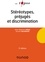 Stéréotypes, préjugés et discrimination 3e édition