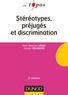 Jean-Baptiste Légal et Sylvain Delouvée - Stéréotypes, préjugés et discriminations.