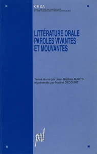 Litterature Orale Paroles Vivantes Et Mouvantes