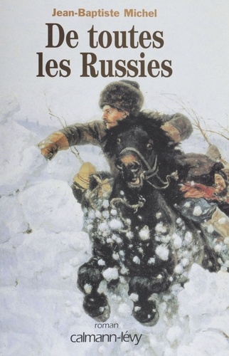 De toutes les Russies