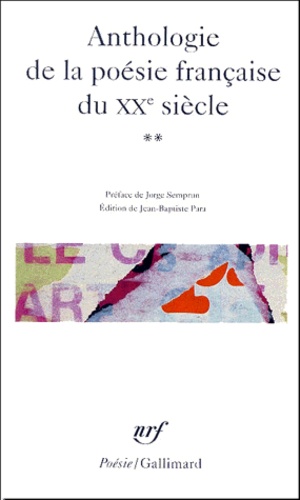 Jean-Baptiste Para - Anthologie de la poésie française du XXe siècle - Tome 2.
