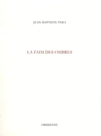 La faim des ombres