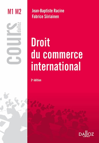 Droit du commerce international 3e édition