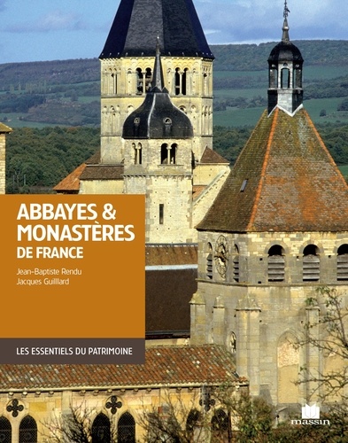 Jean-Baptiste Rendu - Abbayes & monastères de France.