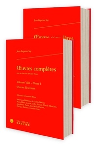 Jean-Baptiste Say - oeuvres complètes - Volume VIII oeuvres littéraires.