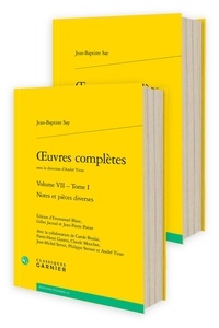 Jean-Baptiste Say - Oeuvres complètes - Tome 7, Notes et pièces diverses. Pack en 2 volumes.