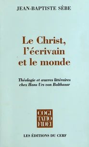 Le Christ, l'écrivain et le monde