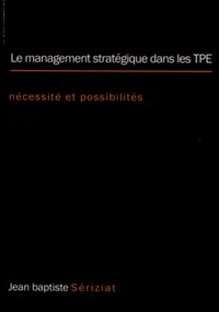 Le management stratégique dans les TPE