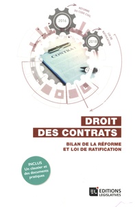 Jean-Baptiste Seube et Marie-Pierre Dumont-Lefrand - Droit des contrats - Bilan de la réforme et loi de ratification.