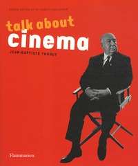 Jean-Baptiste Thoret - Talk about cinema.