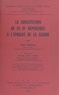 Jean Barale et Georges Burdeau - La constitution de la IVe République à l'épreuve de la guerre.