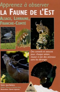 La Faune de l'Est