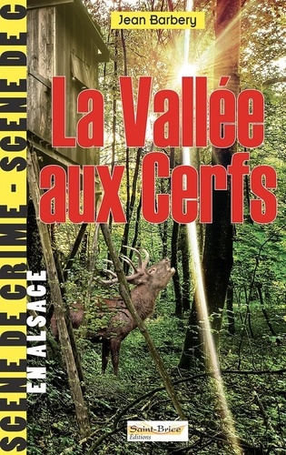 Jean Barbery - La vallée aux cerfs.