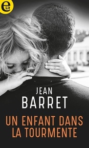 Jean Barrett - Un enfant dans la tourmente.