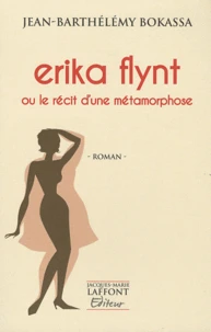 Erika Flynt ou le récit d'une métamorphose