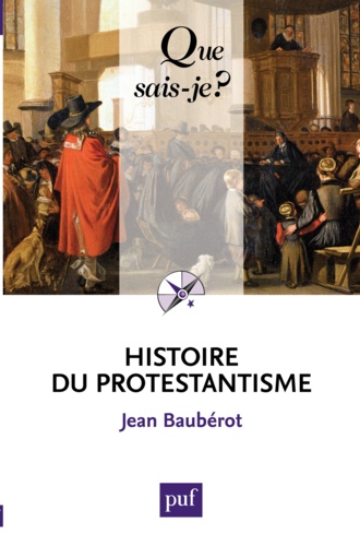 Histoire du protestantisme 8e édition