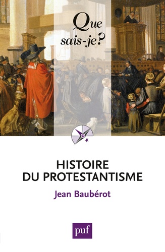 Histoire du protestantisme 9e édition