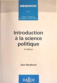 Jean Baudouin - Introduction à la science politique.