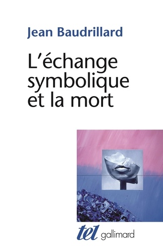 L'échange symbolique et la mort de Jean Baudrillard - PDF - Ebooks - Decitre