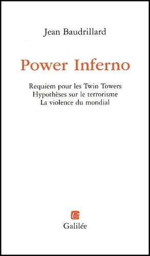 Jean Baudrillard - Power Inferno.