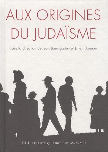 Aux origines du judaïsme de Jean Baumgarten - Livre - Decitre