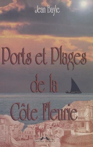 Ports Et Plages De La Cote Fleurie