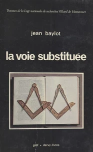 La Voie substituée