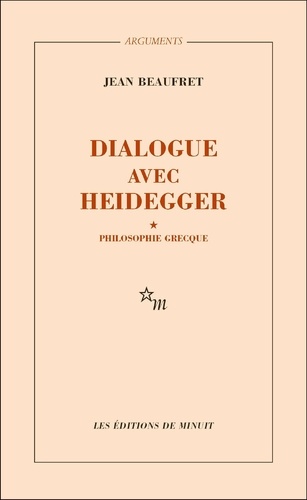 Dialogue avec Heidegger. Tome 1, Philosophie grecque