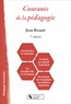 Jean Beauté - Les courants de la pédagogie contemporaine.